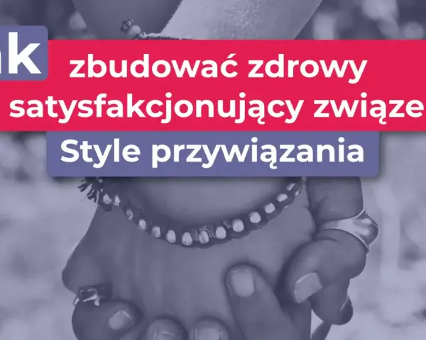 Jak dbać o związek z kobietą? Klucz do jej serca i trwałej więzi