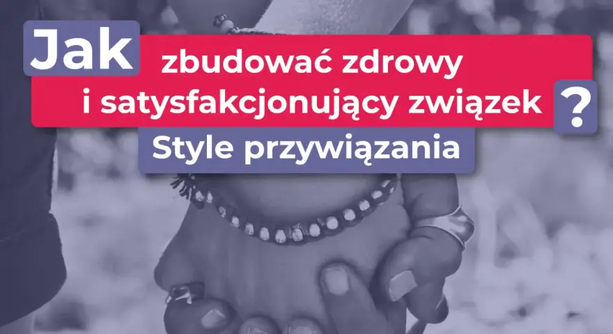 Jak dbać o związek z kobietą? Klucz do jej serca i trwałej więzi